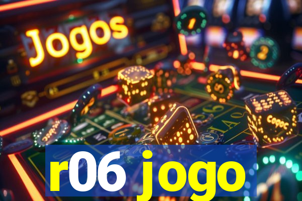 r06 jogo